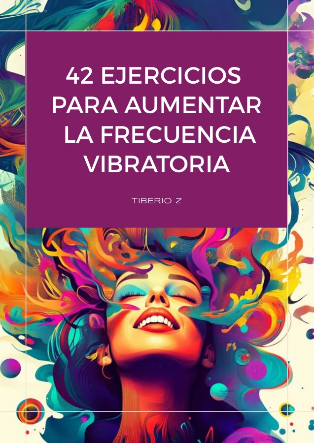 Portada de 42 ejercicios para aumentar la frecuencia vibracional